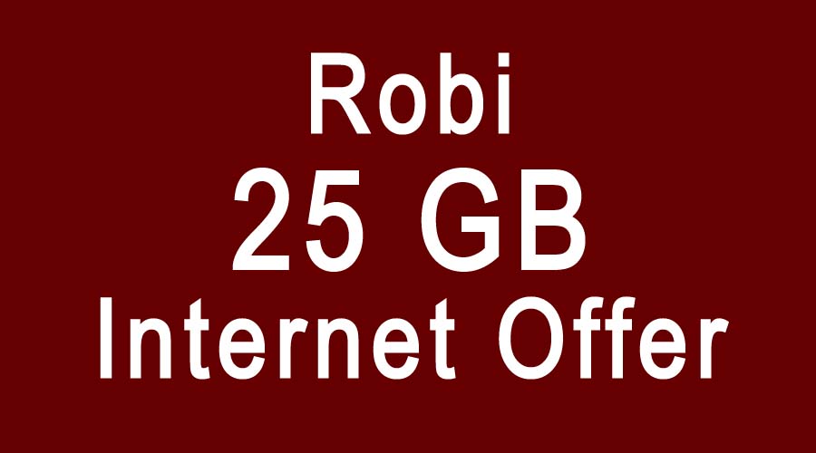 robi 25GB internet offer