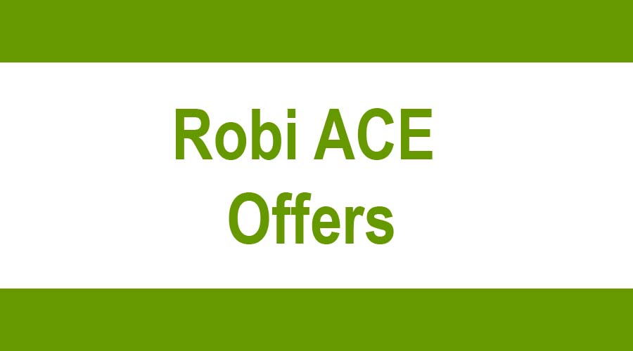 robi ACE offers
