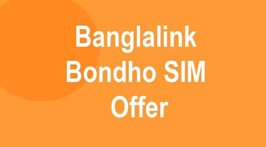 Banglalink Bondho Sim Offer 2023