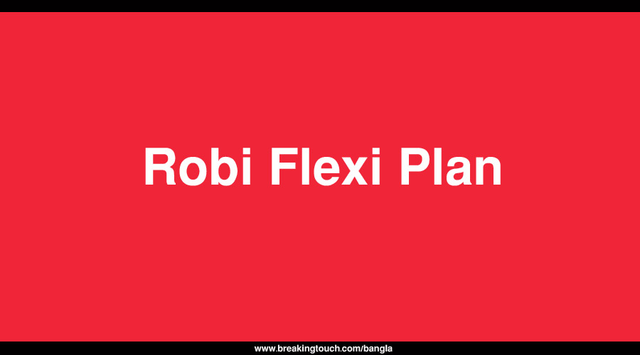 Robi Flexi Plan 