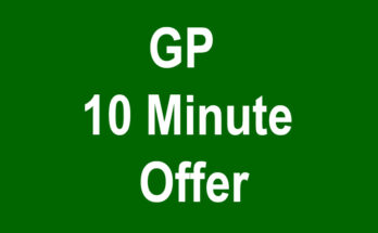 GP 10 minute offer
